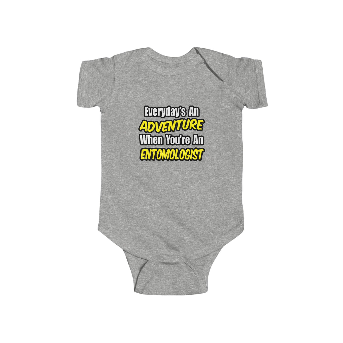 Everyday's An Adventure .. Entomologist - Infant Fine Jersey Bodysuit