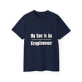 My Son Engineer - Unisex Ultra Cotton Tee
