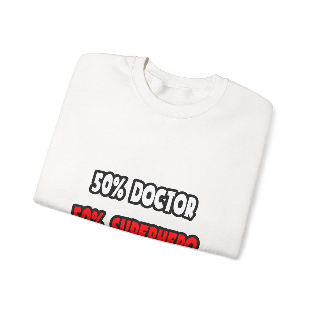 Half Doctor ... Half Superhero - Unisex Heavy Blend™ Crewneck Sweatshirt