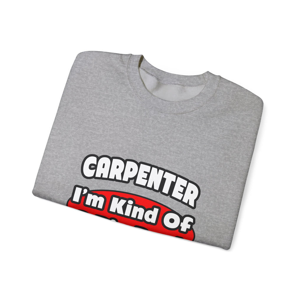 Carpenter...Big Deal - Unisex Heavy Blend™ Crewneck Sweatshirt
