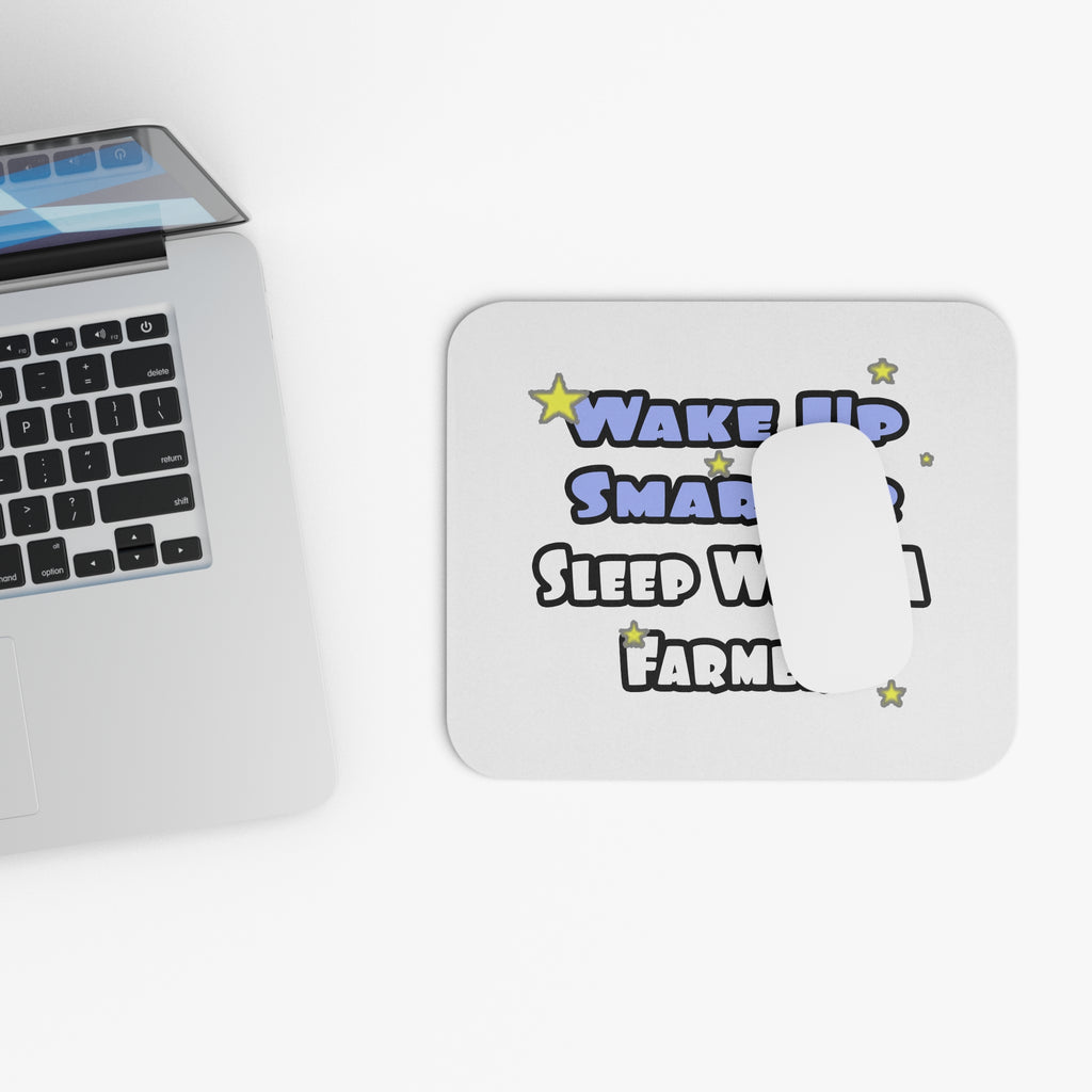 Wake Up Smarter...Sleep With a Farmer - Mouse Pad (Rectangle)