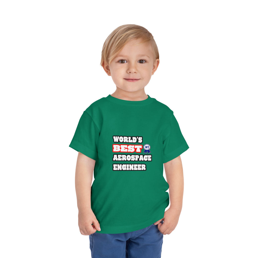 World's Best Aerospace Engineer - Toddler Short Sleeve Tee