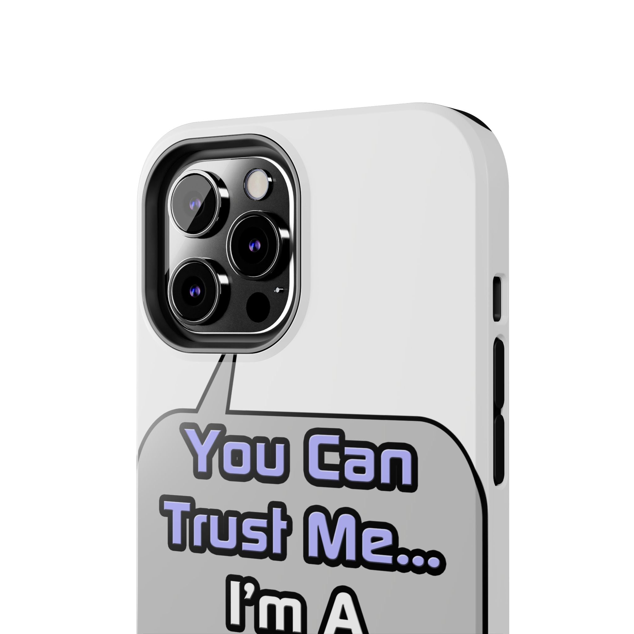 Trust Me .. I'm a Nurse - Tough Phone Cases
