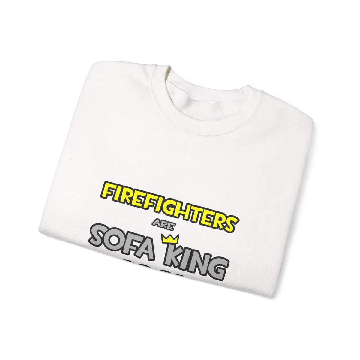 Firefighters Are Sofa King Cool - Unisex Heavy Blend™ Crewneck Sweatshirt
