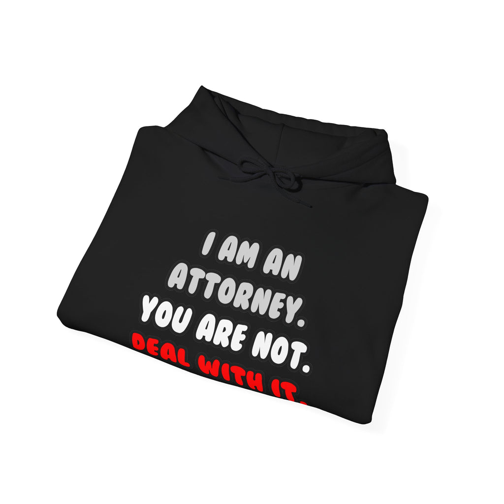 Deal With It ... Funny Attorney - Unisex Heavy Blend™ Hooded Sweatshirt