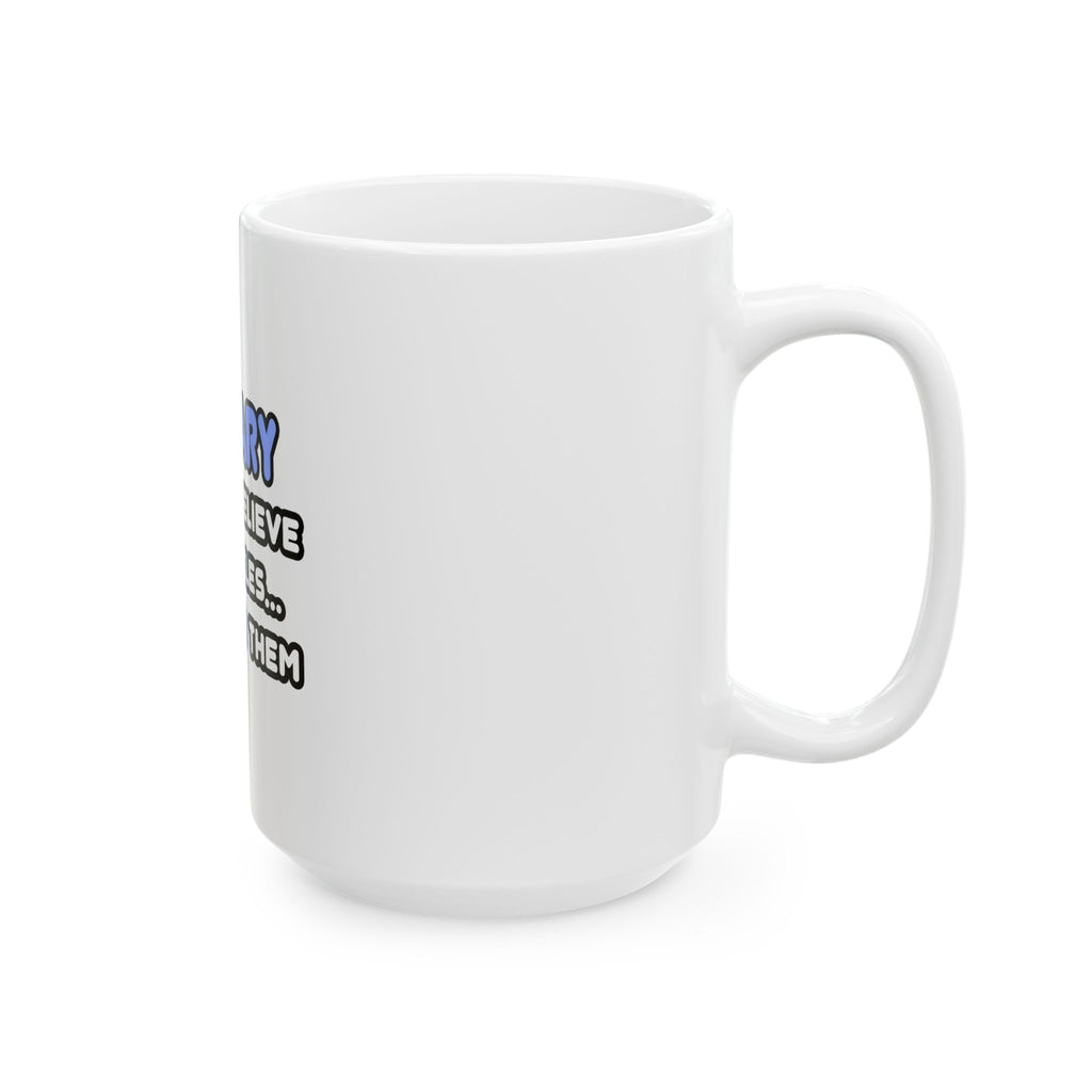 Miracles and Actuaries - Ceramic Mug, (11oz, 15oz)