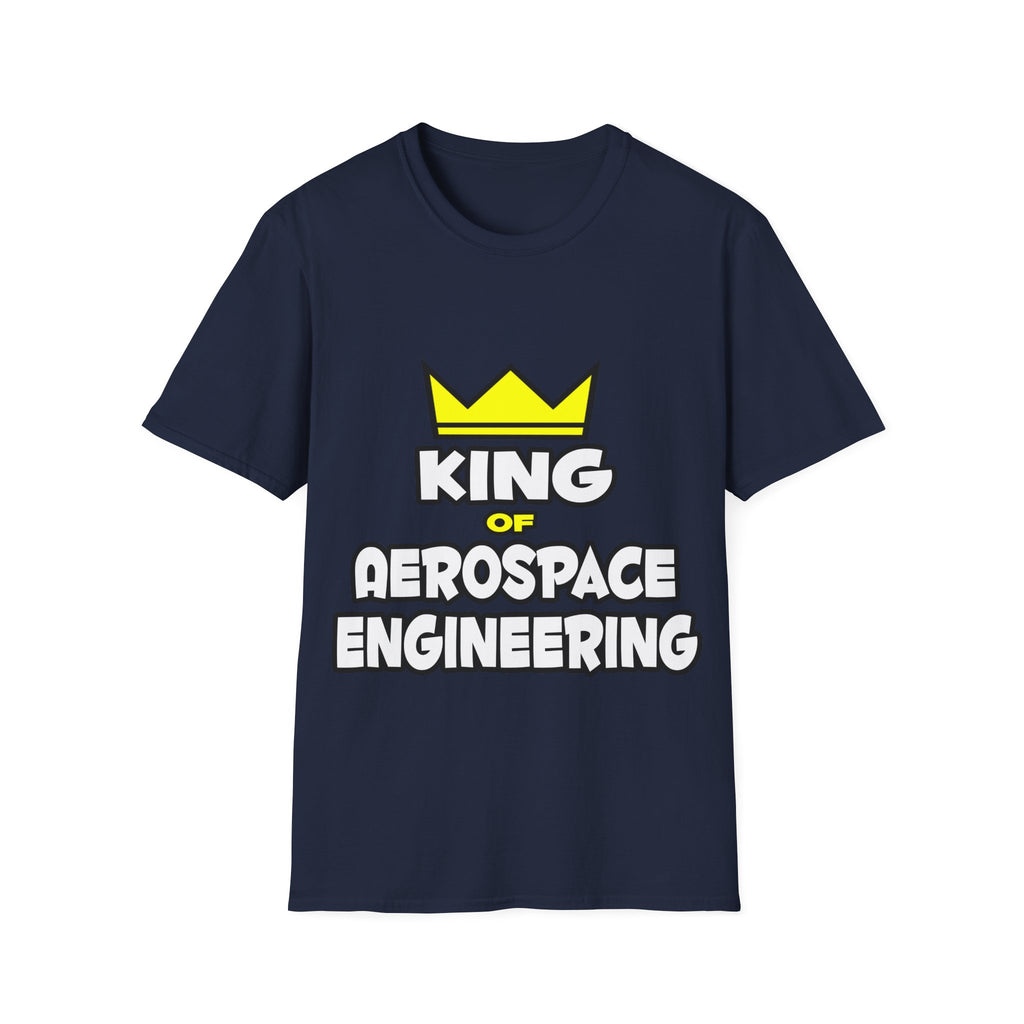 King of Aerospace Engineering - Unisex Softstyle T-Shirt
