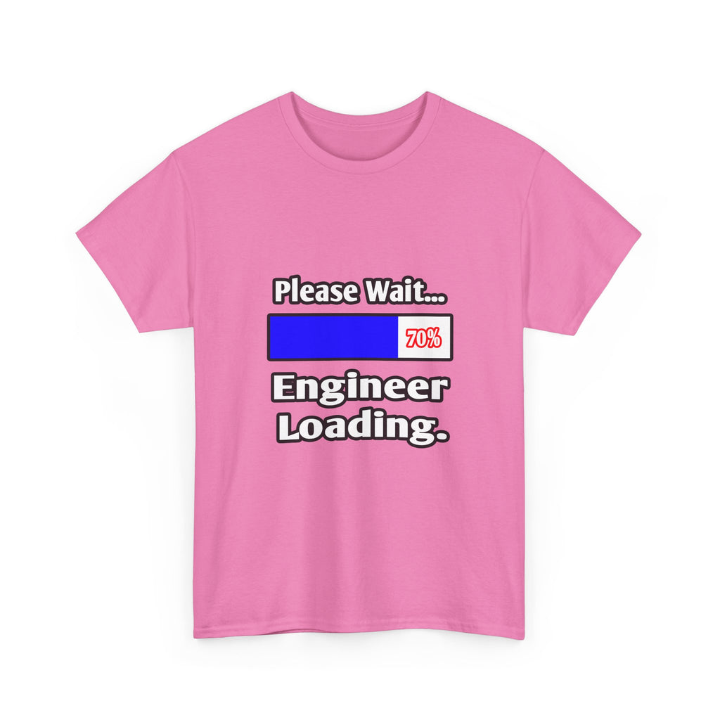 Please Wait...Engineer Loading - Unisex Heavy Cotton Tee