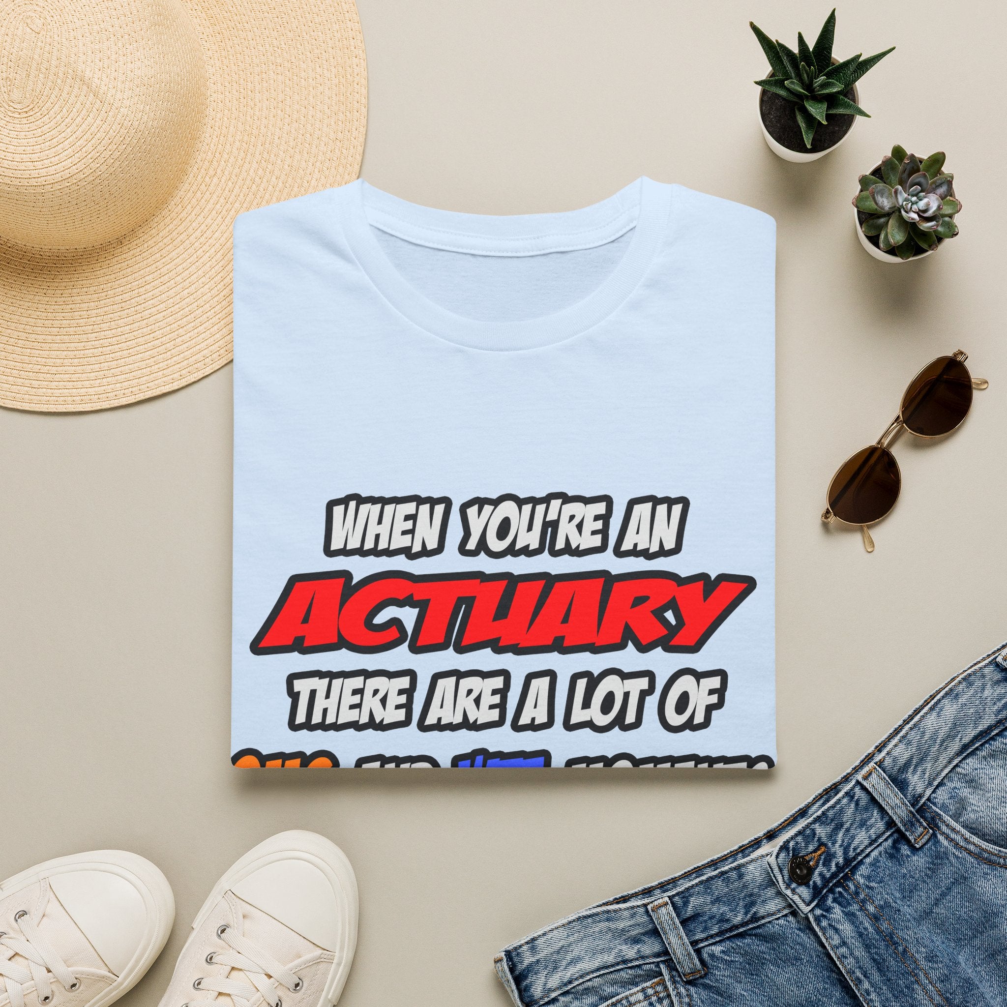 Actuary .. OMG WTF LOL - Unisex Softstyle T-Shirt