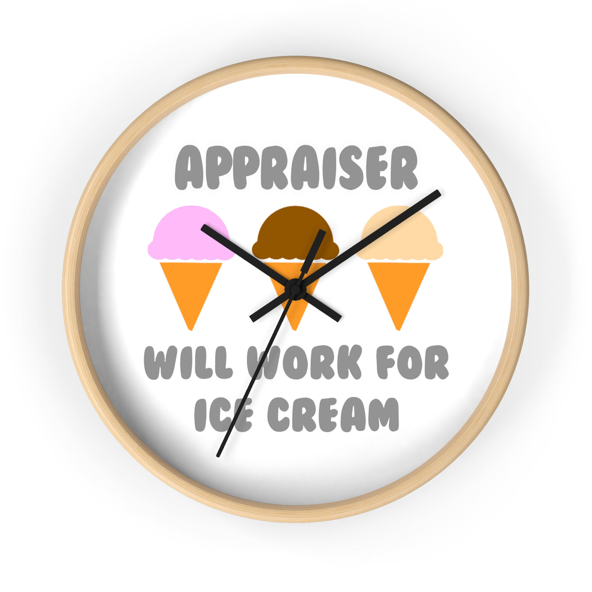 Appraiser ... Will Work For Ice Cream - Wall Clock
