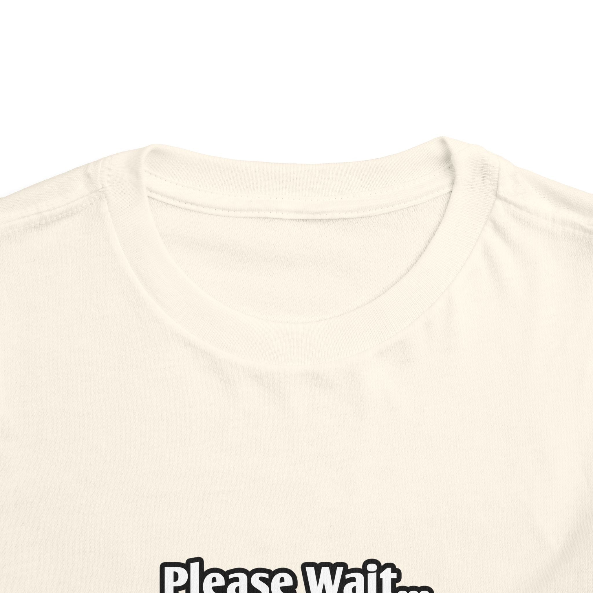 Please Wait...Aerospace Engineer Loading - Toddler Short Sleeve Tee
