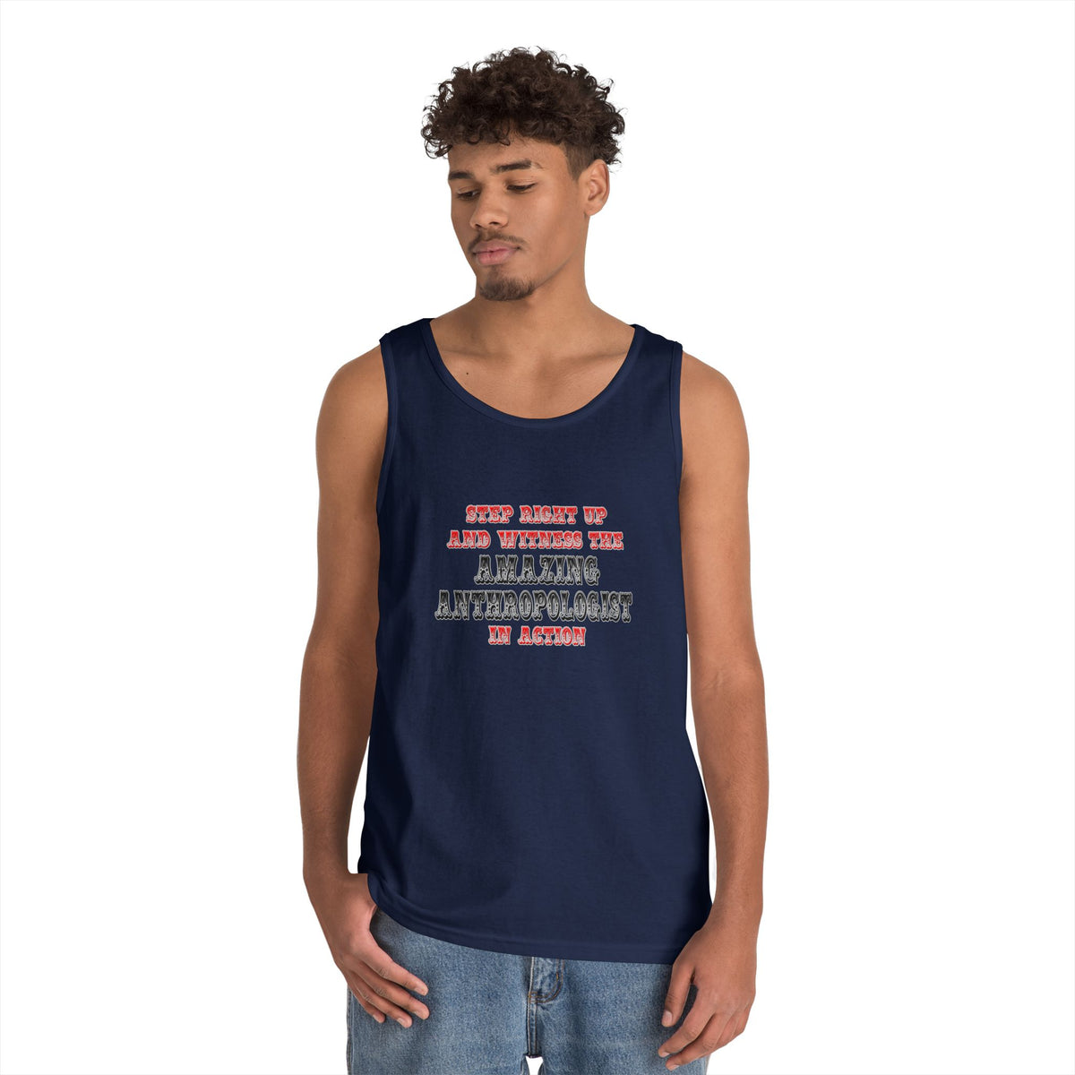 Amazing Anthropologist In Action - Unisex Heavy Cotton Tank Top