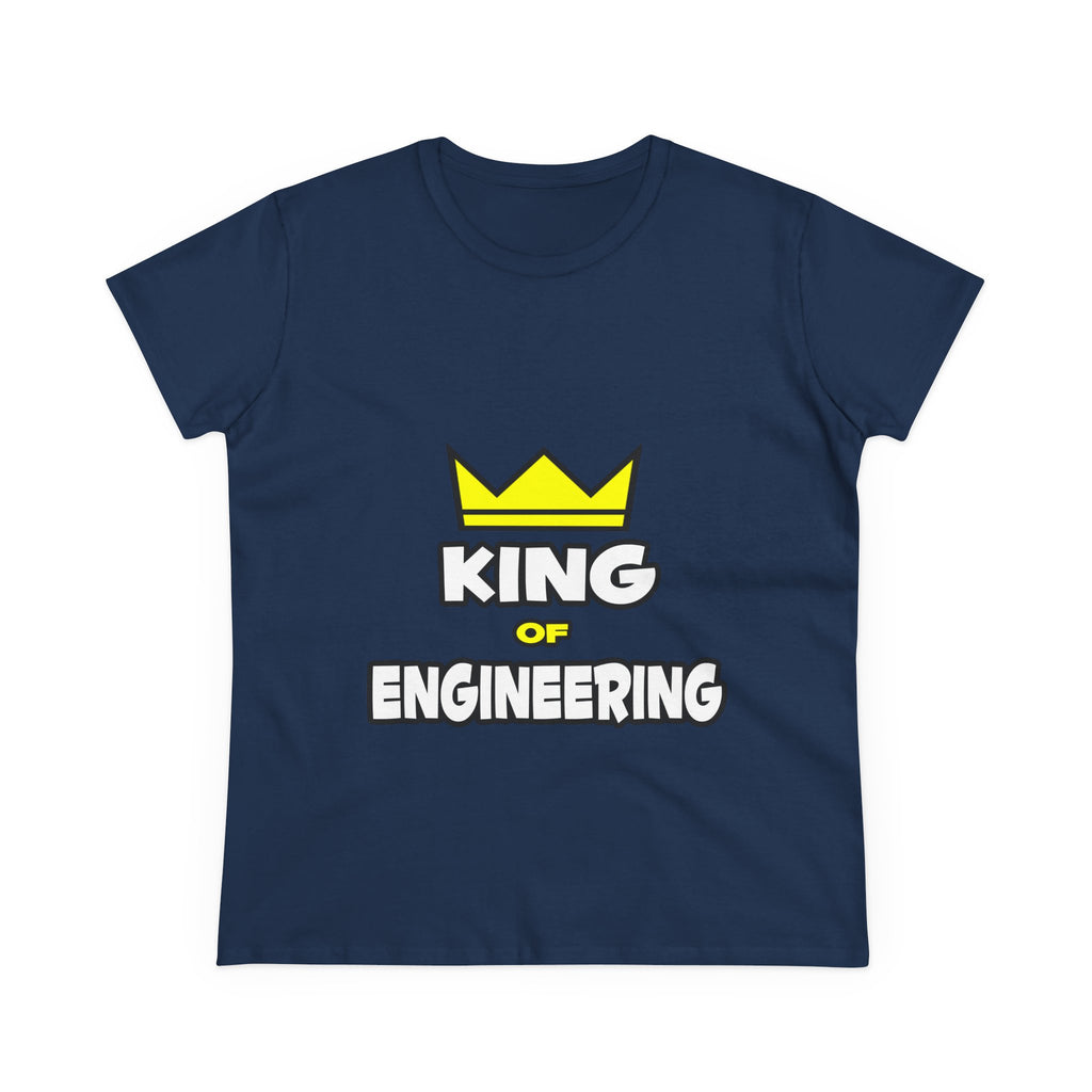 King of Engineering - Women's Midweight Cotton Tee