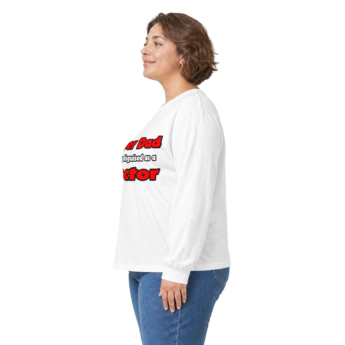 Super Dad ... Doctor - Unisex Ultra Cotton Long Sleeve Tee