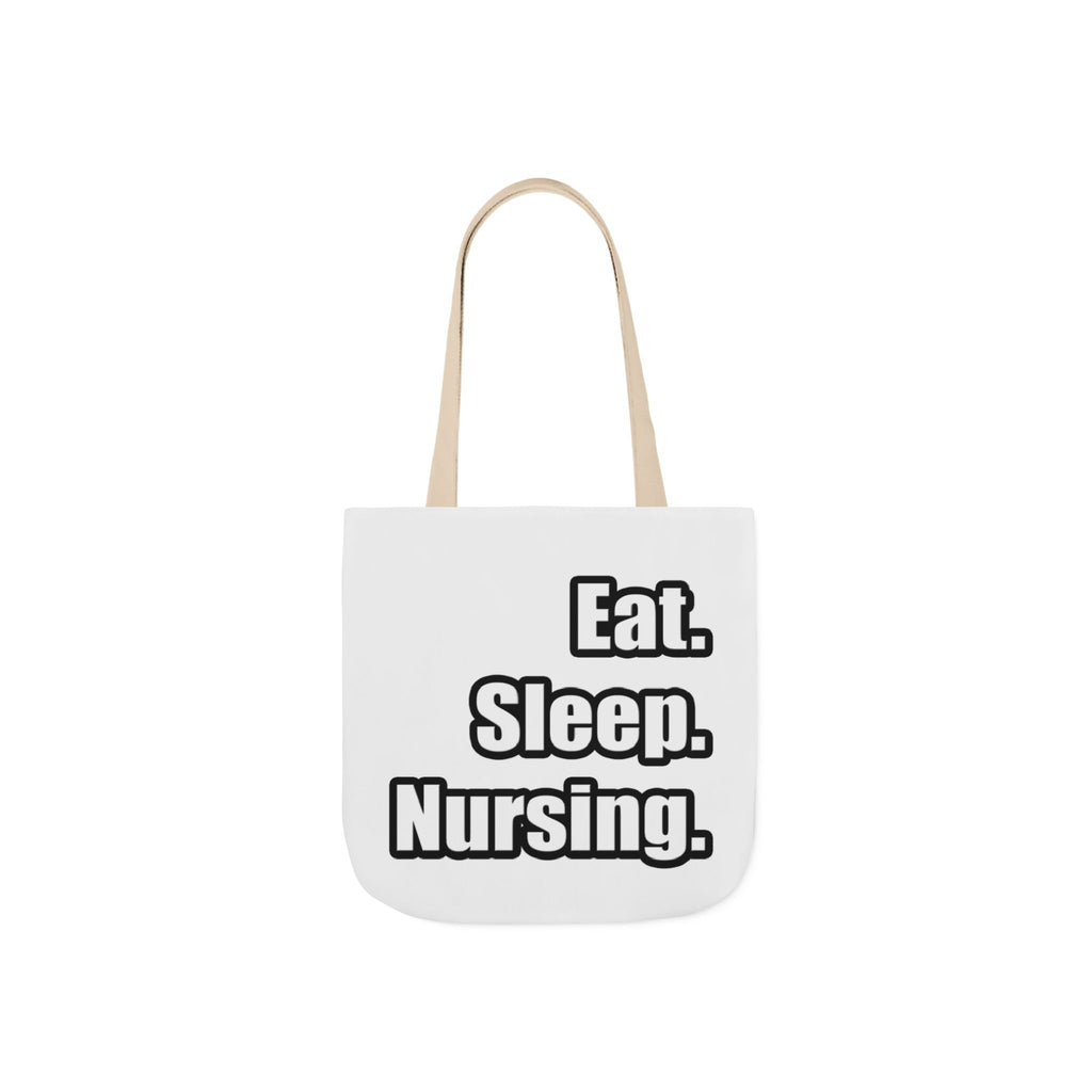 Eat. Sleep. Nursing. - Canvas Tote Bag, 5-Color Straps