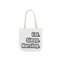 Eat. Sleep. Nursing. - Canvas Tote Bag, 5-Color Straps