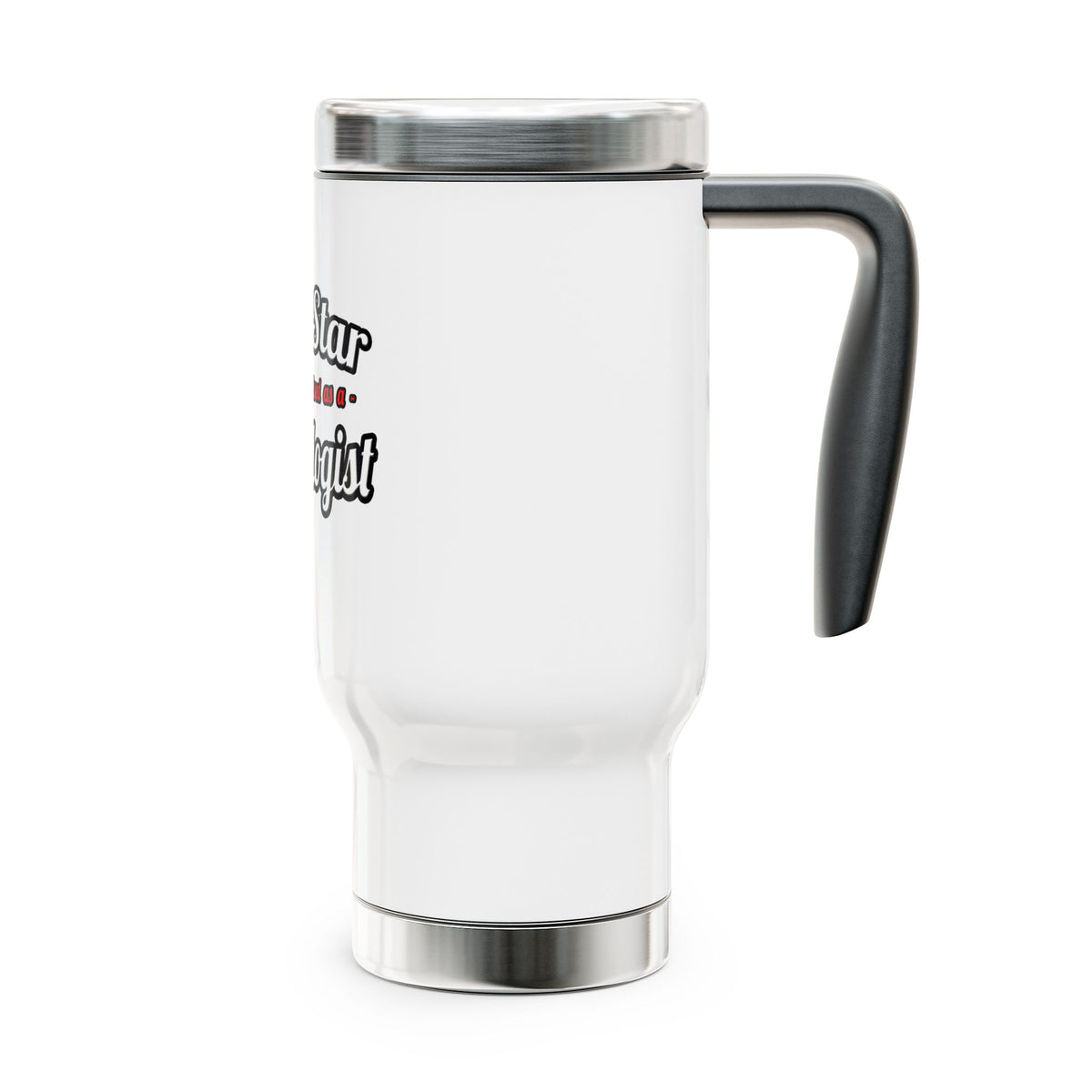 Porn Star...Cardiologist (2) - Stainless Steel Travel Mug with Handle, 14oz