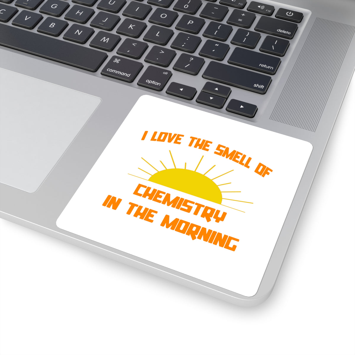 Smell of Chemistry in the Morning - Square Stickers