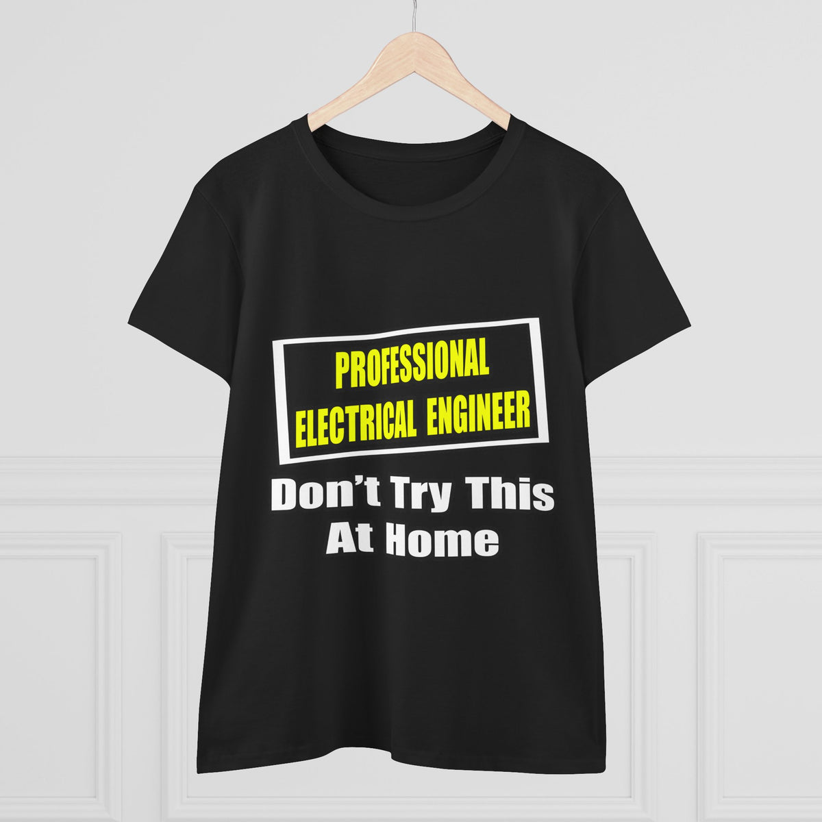 Professional Electrical Engineer...Joke - Women's Midweight Cotton Tee