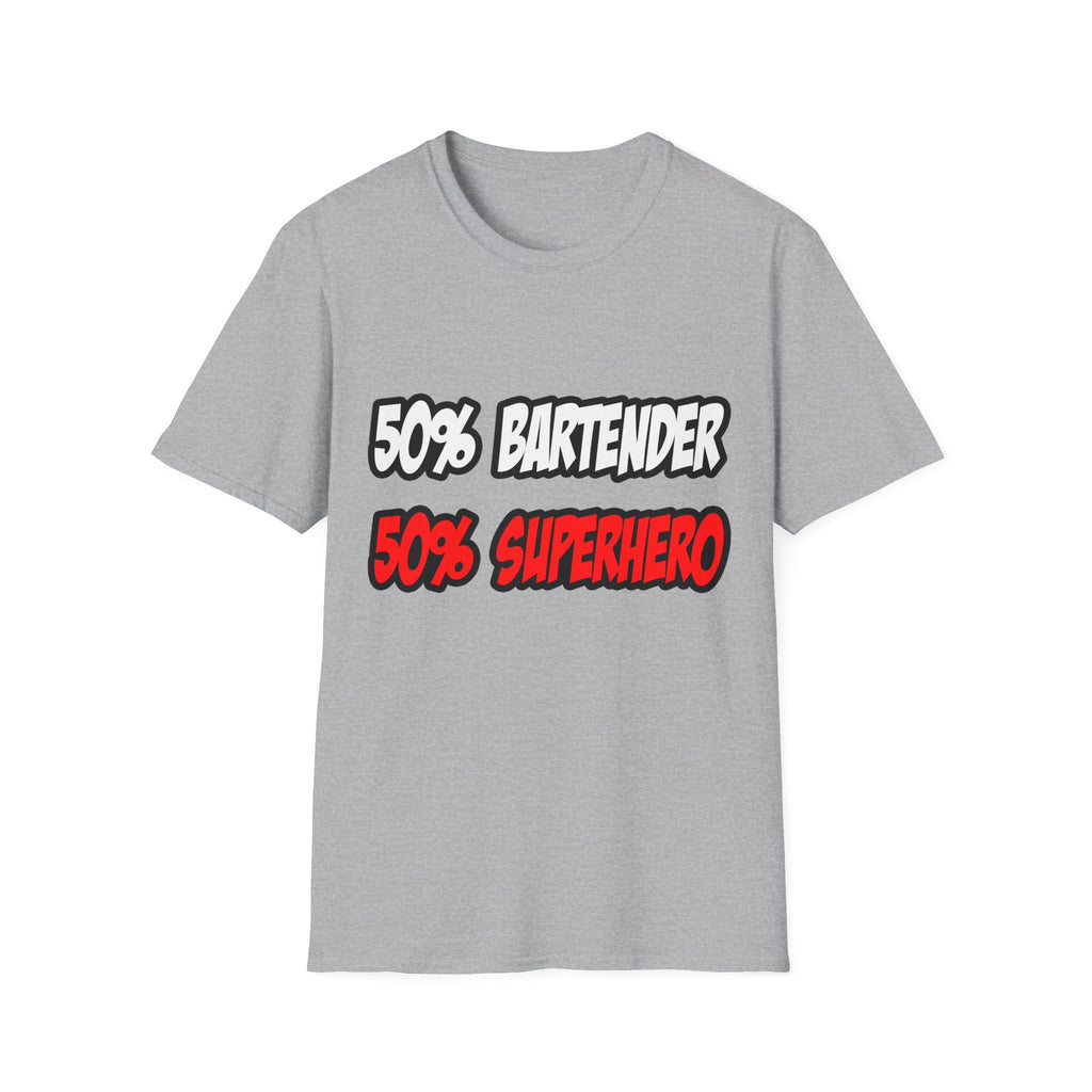 Half Bartender...Half Superhero - Unisex Softstyle T-Shirt