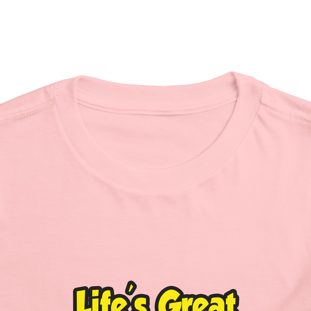 Life's Great When You're a Dental Hygienist - Toddler Short Sleeve Tee