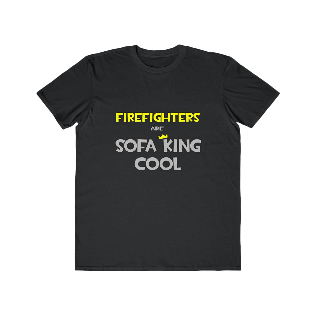 Firefighters Are Sofa King Cool - Men's Lightweight Fashion Tee