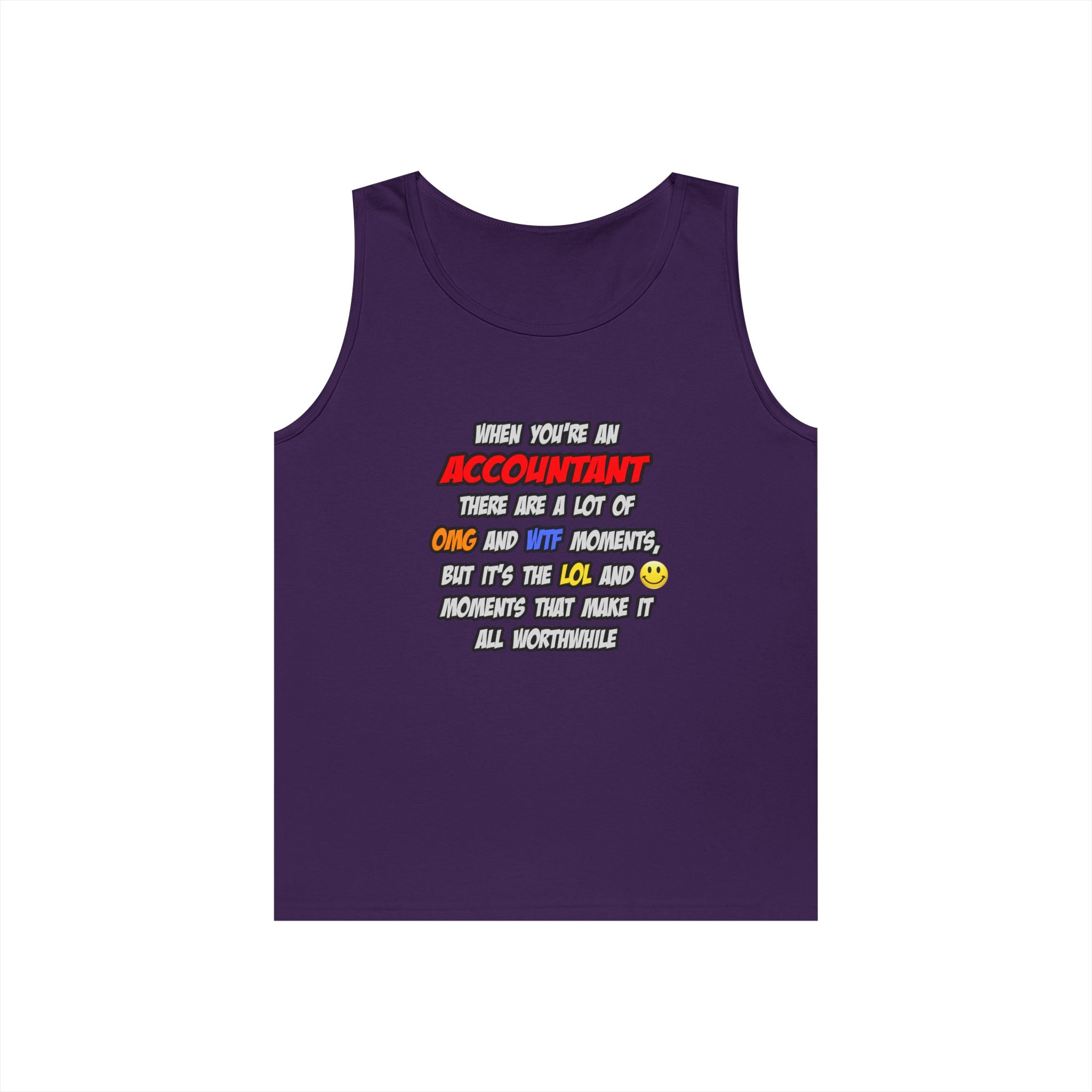 Accountant .. OMG WTF LOL - Unisex Heavy Cotton Tank Top