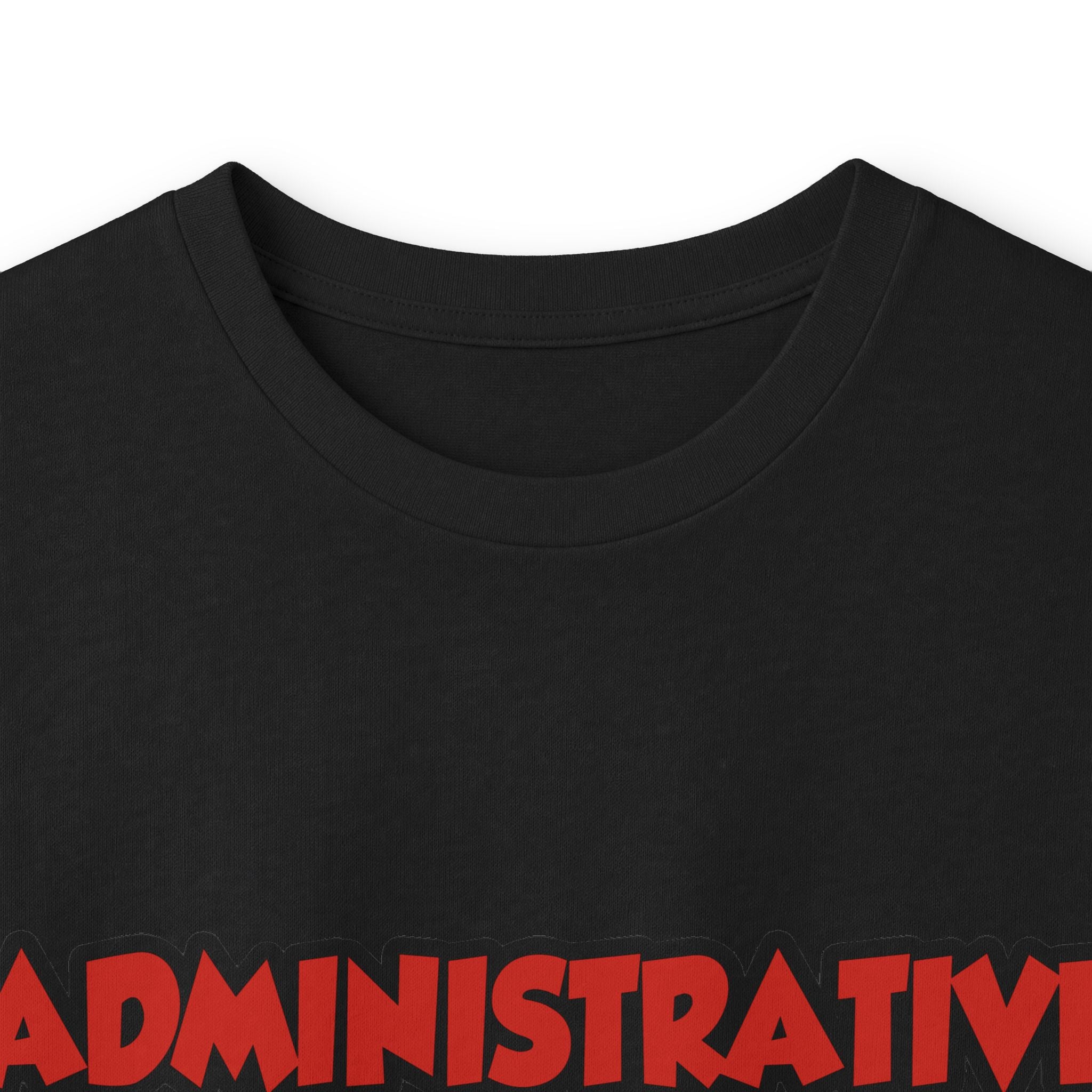 Admin Assistant ... Will Work For Wine - Unisex Ultra Cotton Long Sleeve Tee
