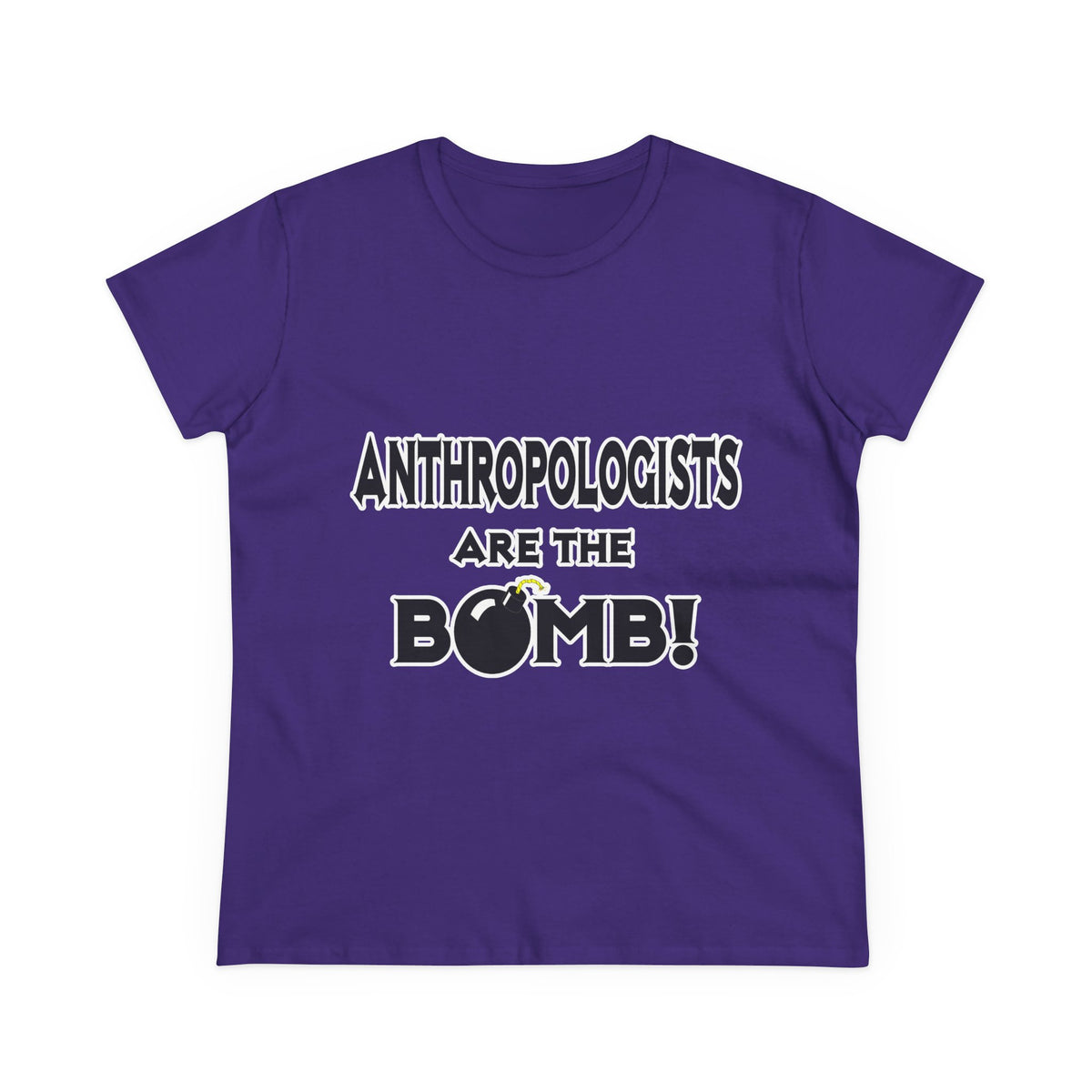 Anthropologists Are The Bomb! - Women's Midweight Cotton Tee