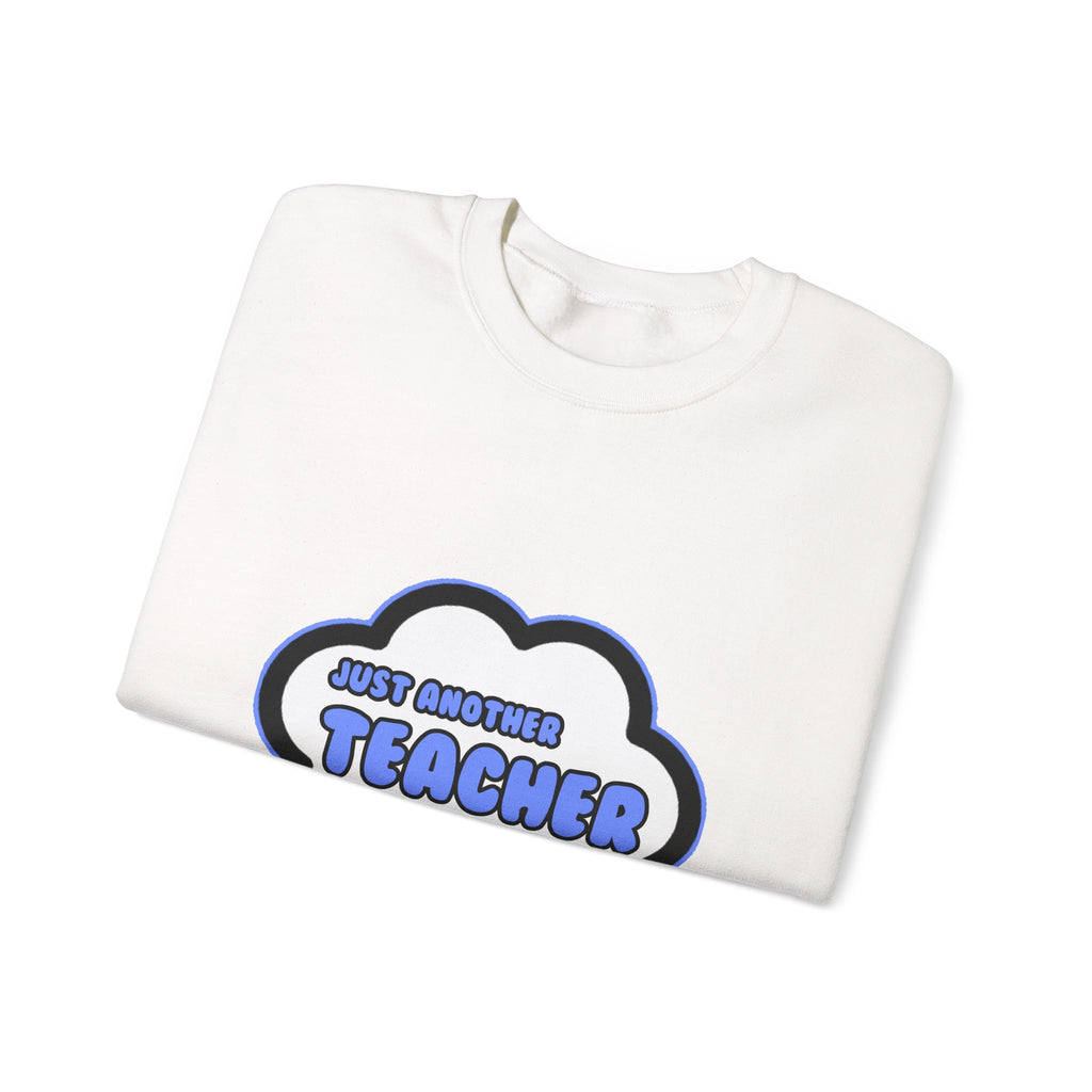 Teacher .. Livin' The Dream - Unisex Heavy Blend™ Crewneck Sweatshirt