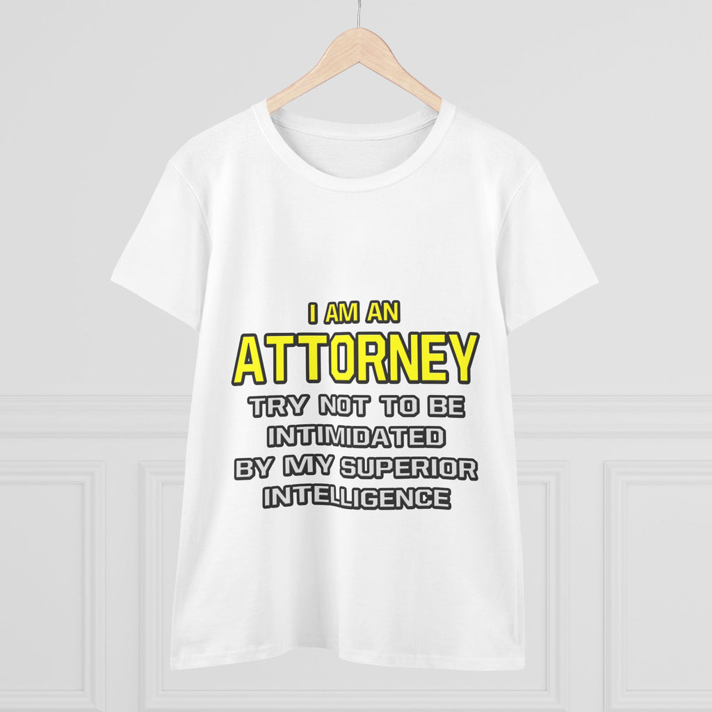 Attorney...Superior Intelligence - Women's Midweight Cotton Tee