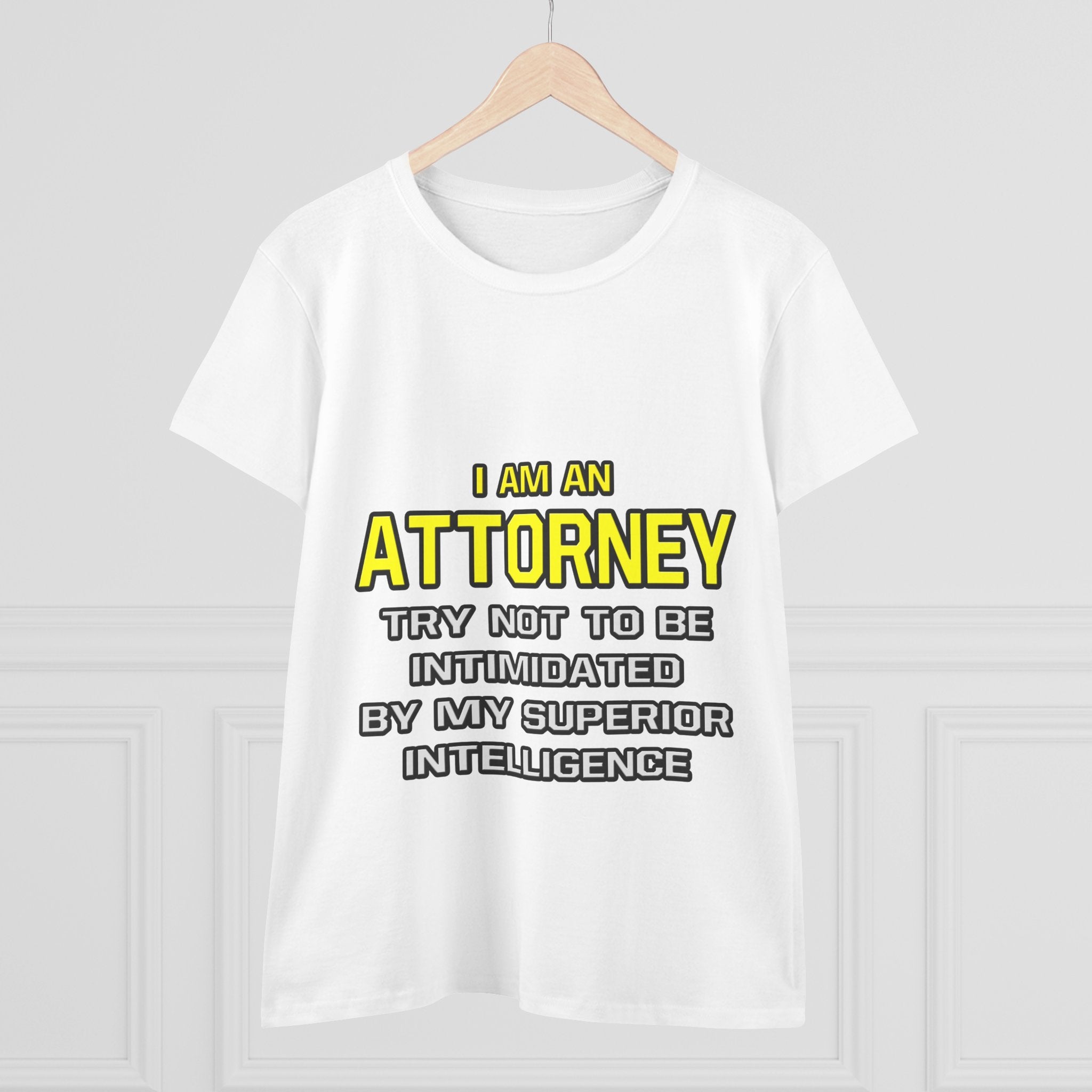Attorney...Superior Intelligence - Women's Midweight Cotton Tee