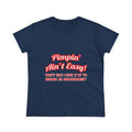 Pimpin' Ain't Easy .. Archaeologist - Women's Midweight Cotton Tee
