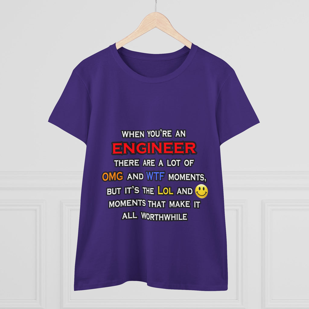 Engineer ... OMG WTF LOL - Women's Midweight Cotton Tee