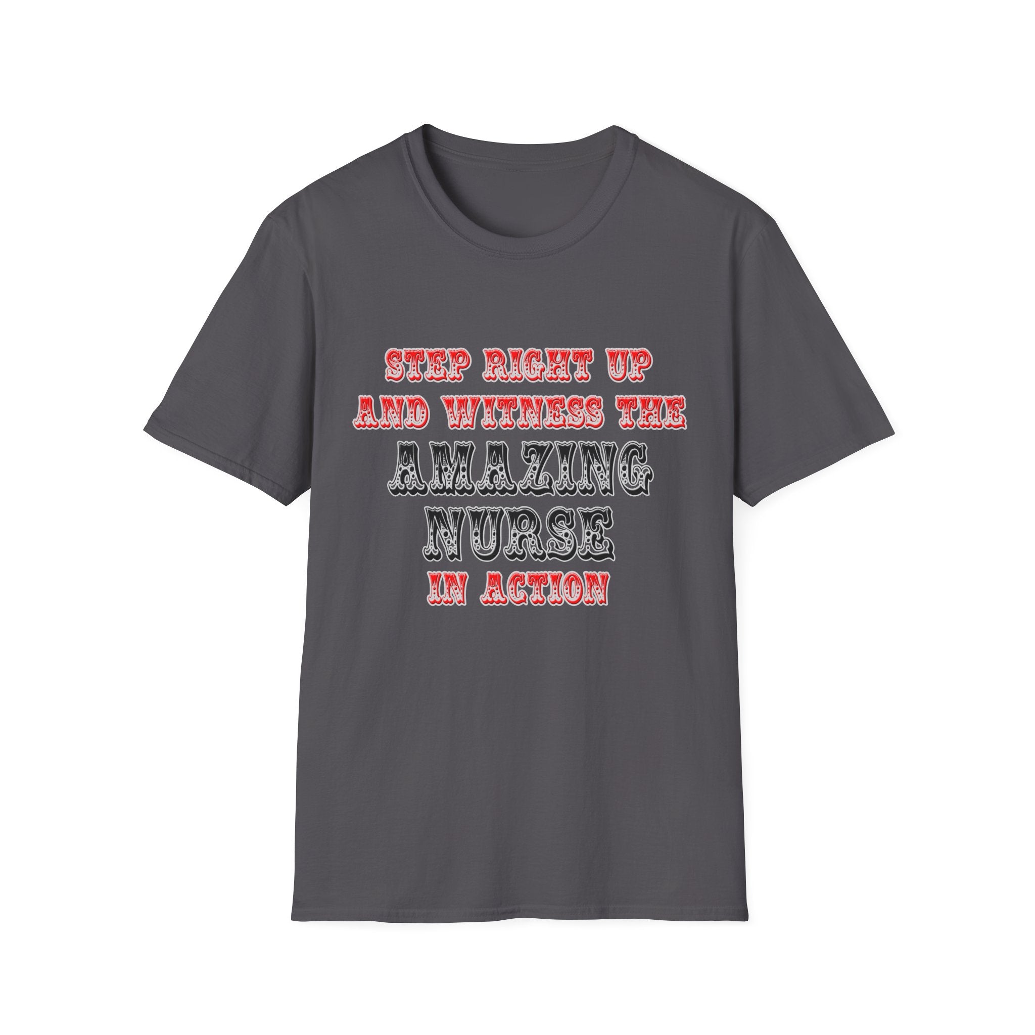 Amazing Nurse In Action - Unisex Softstyle T-Shirt