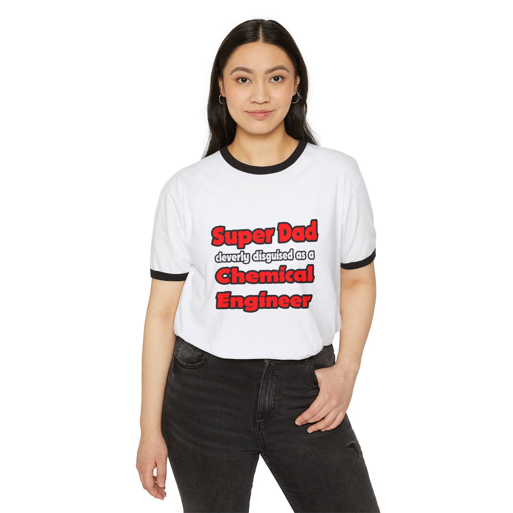 Super Dad ... Chemical Engineer - Unisex Cotton Ringer T-Shirt