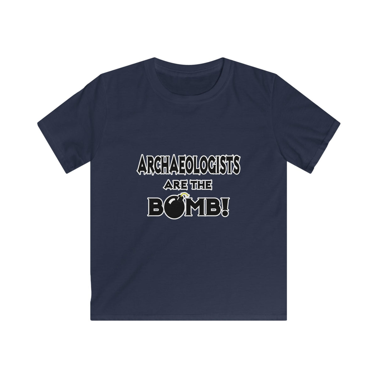 Archaeologists Are The Bomb! - Kids Softstyle Tee