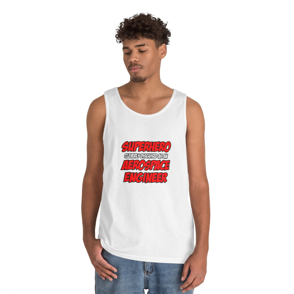 Superhero...Aerospace Engineer - Unisex Heavy Cotton Tank Top