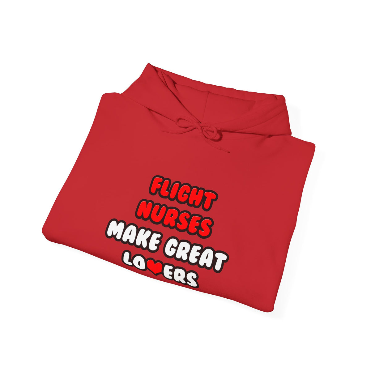 Flight Nurses Make Great Lovers - Unisex Heavy Blend™ Hooded Sweatshirt