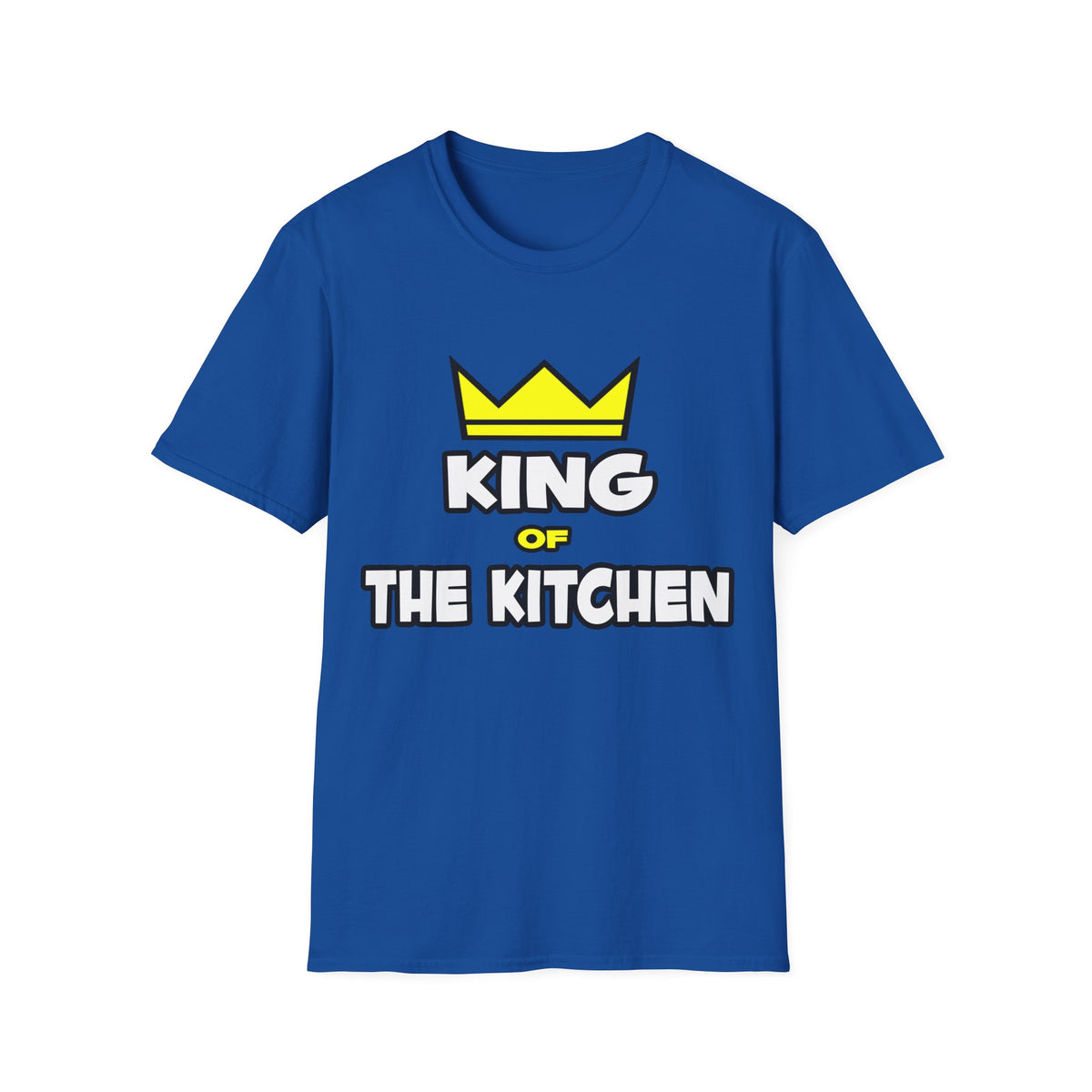 King of the Kitchen - Unisex Softstyle T-Shirt