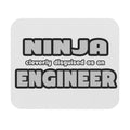 Ninja Cleverly Disguised As An Engineer - Mouse Pad (Rectangle)