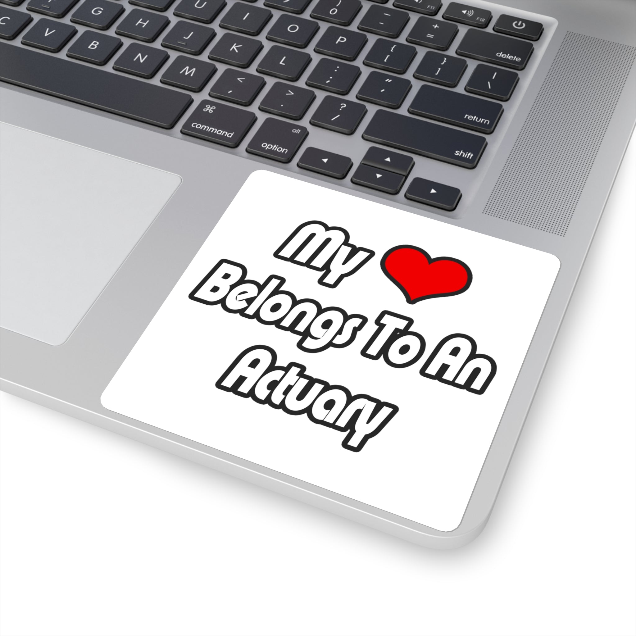 My Heart Belongs To An Actuary - Square Stickers