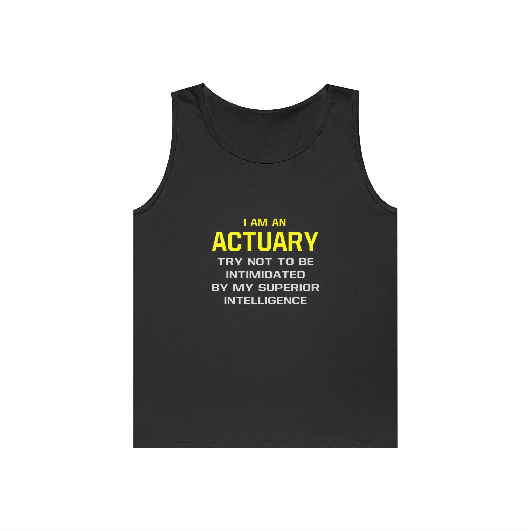 Actuary...Superior Intelligence - Unisex Heavy Cotton Tank Top