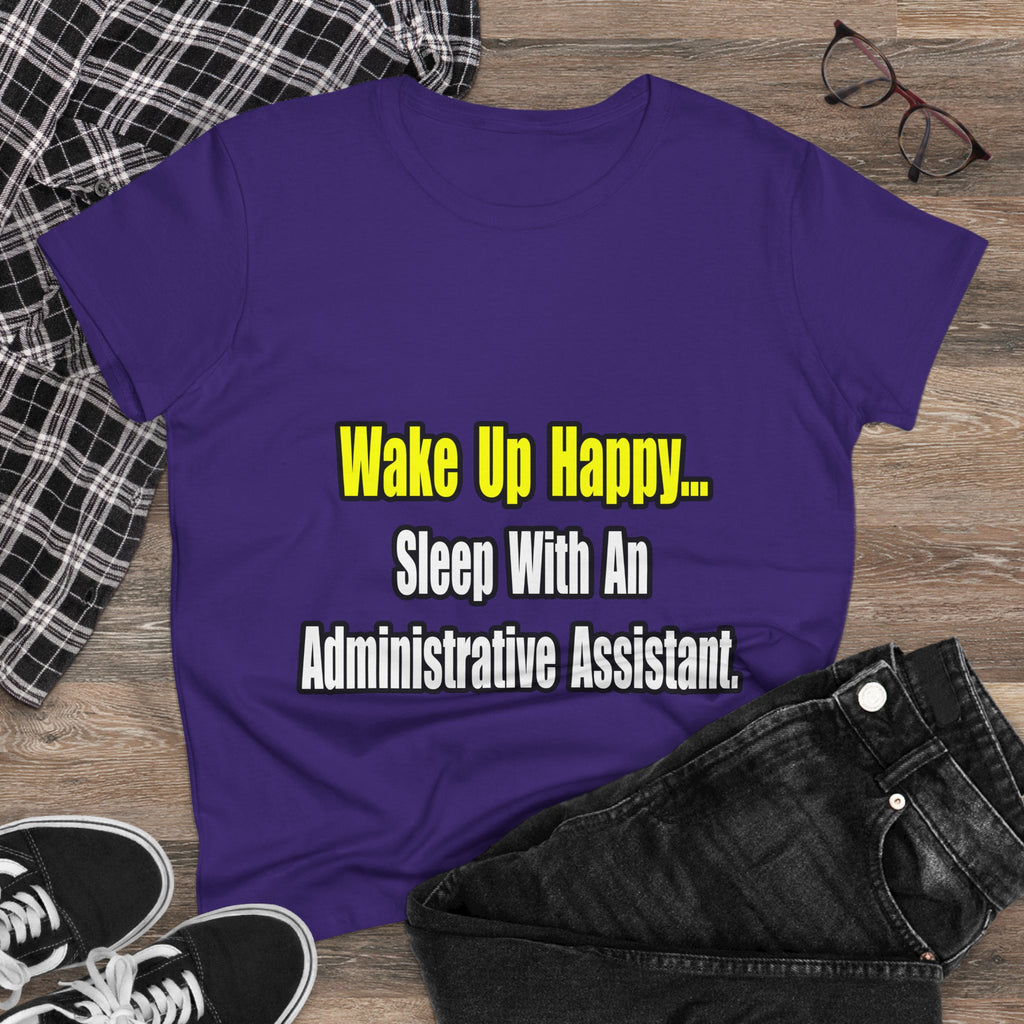 Sleep With An Administrative Assistant - Women's Midweight Cotton Tee