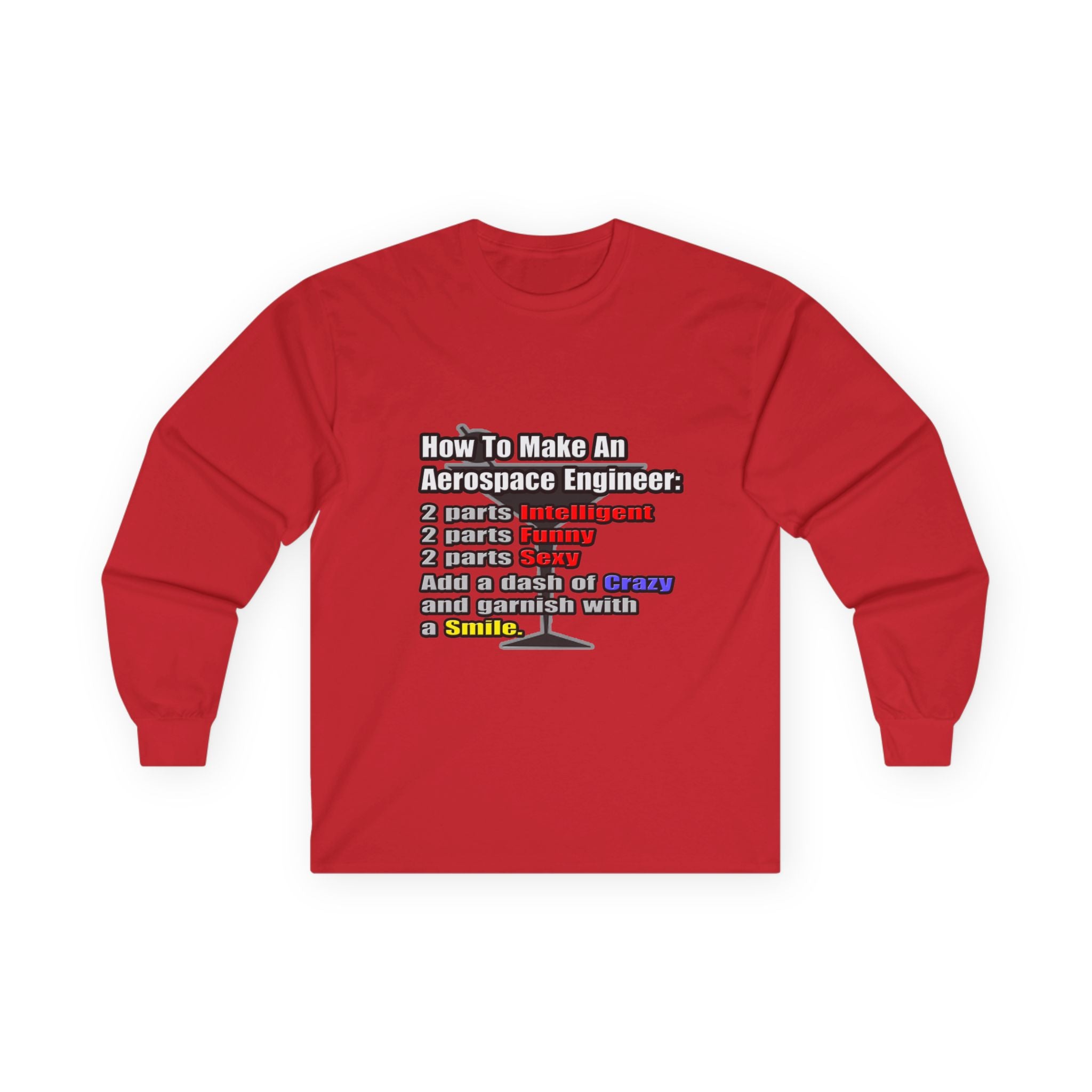 How To Make an Aerospace Engineer - Unisex Ultra Cotton Long Sleeve Tee