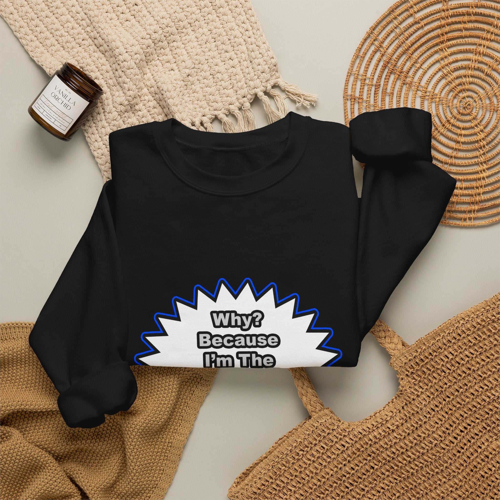 Anesthesiologist...Because I Said So - Unisex Heavy Blend™ Crewneck Sweatshirt