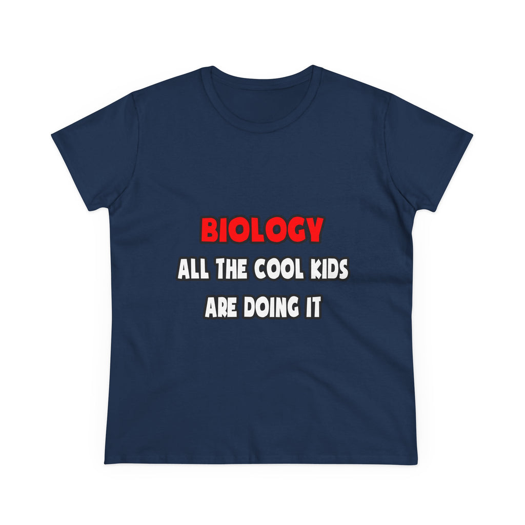 Funny Biologist Shirts and Gifts - Women's Midweight Cotton Tee