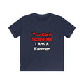 You Can't Scare Me...Farmer - Kids Softstyle Tee