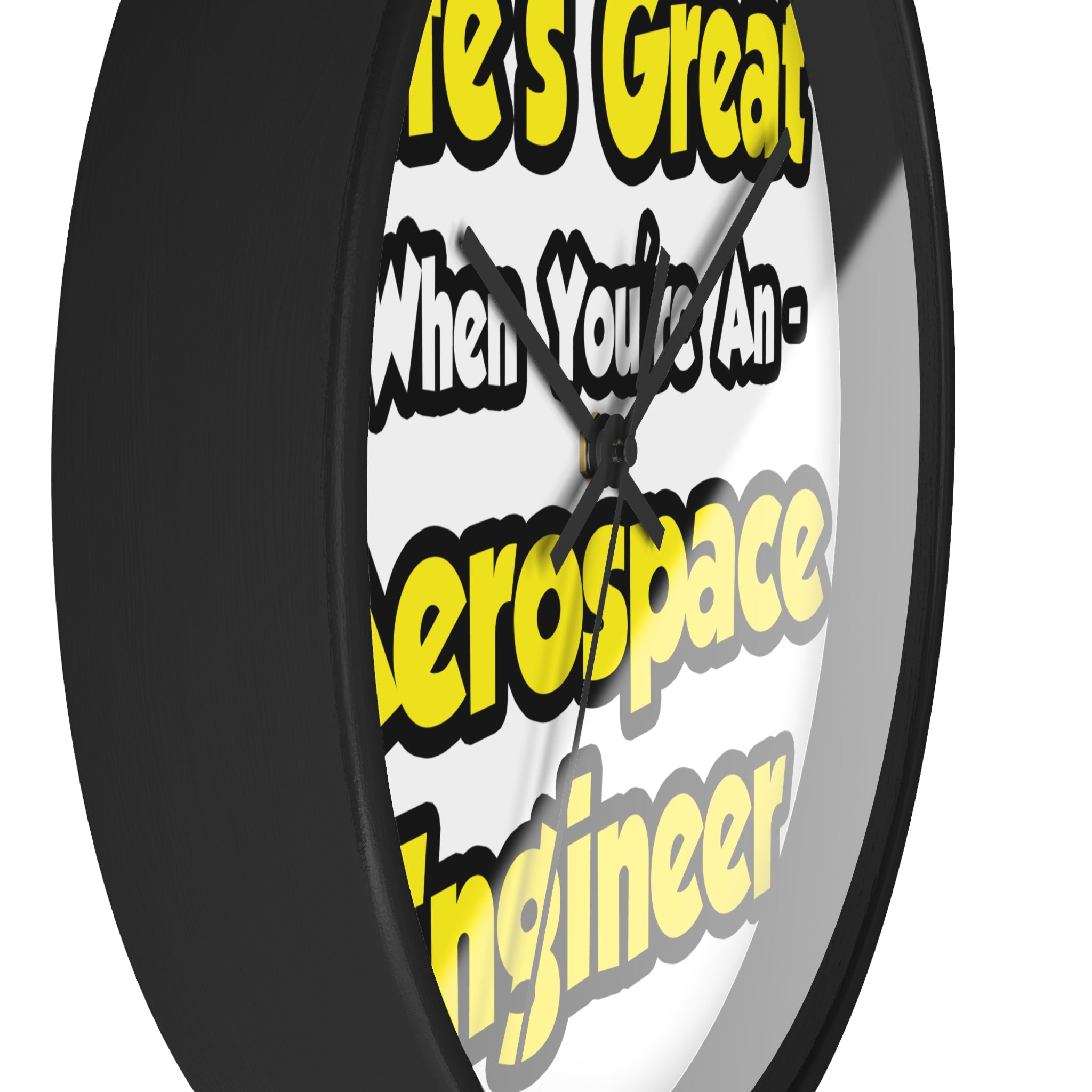 Life's Great...Aerospace Engineer - Wall Clock