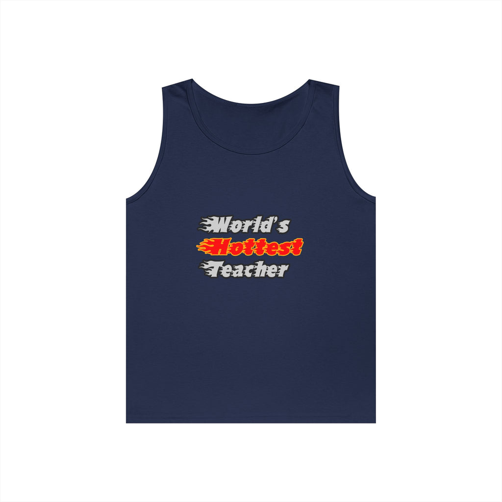 World's Hottest Teacher - Unisex Heavy Cotton Tank Top
